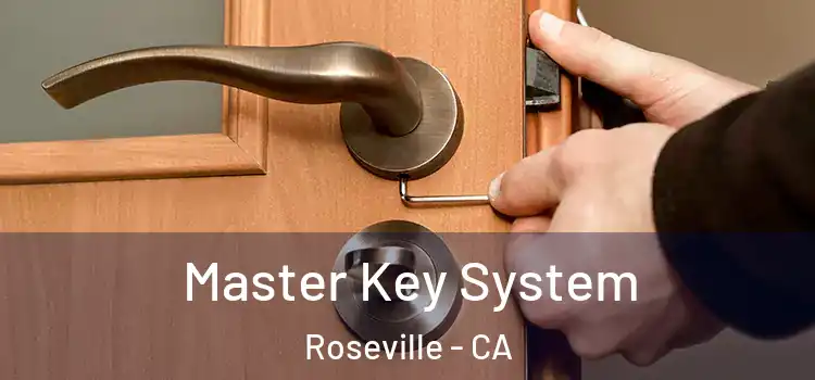  Master Key System Roseville - CA
